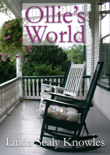 Ollie's World a Novel by Linda Sealy Knowles